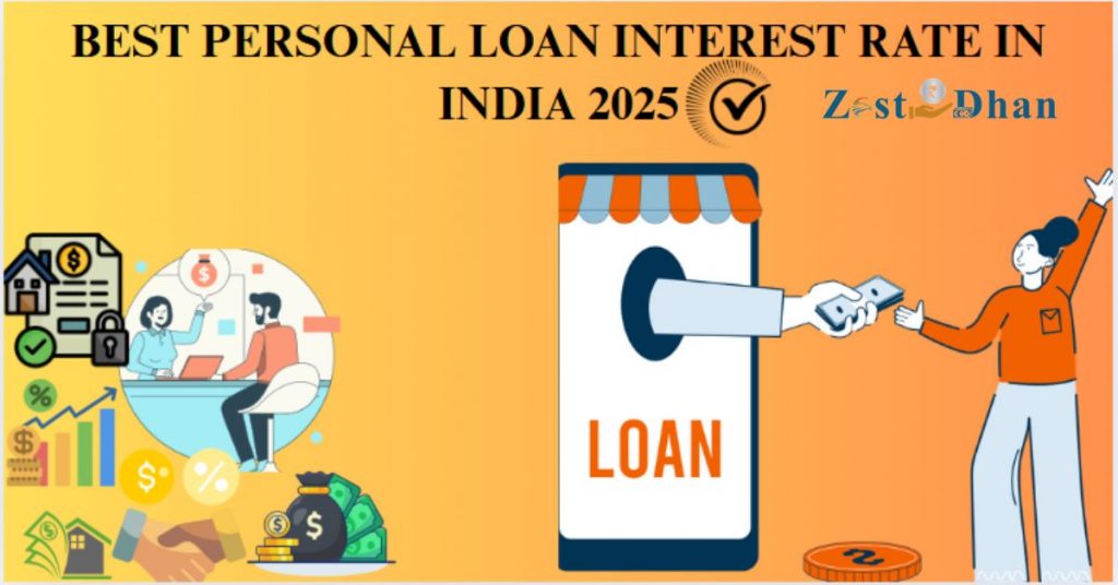 Illustration showing the process of getting a personal loan online, with the title "Best Personal Loan Interest Rate in India 2025" and ZestDhan logo