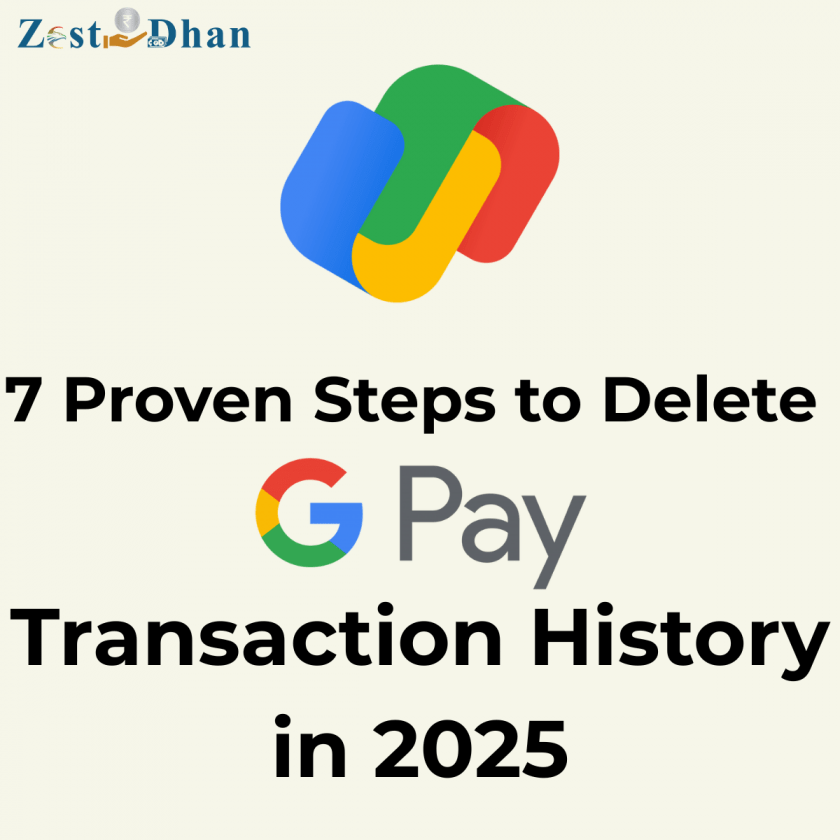 7 Proven Steps to Delete GPay Transaction History in 2025