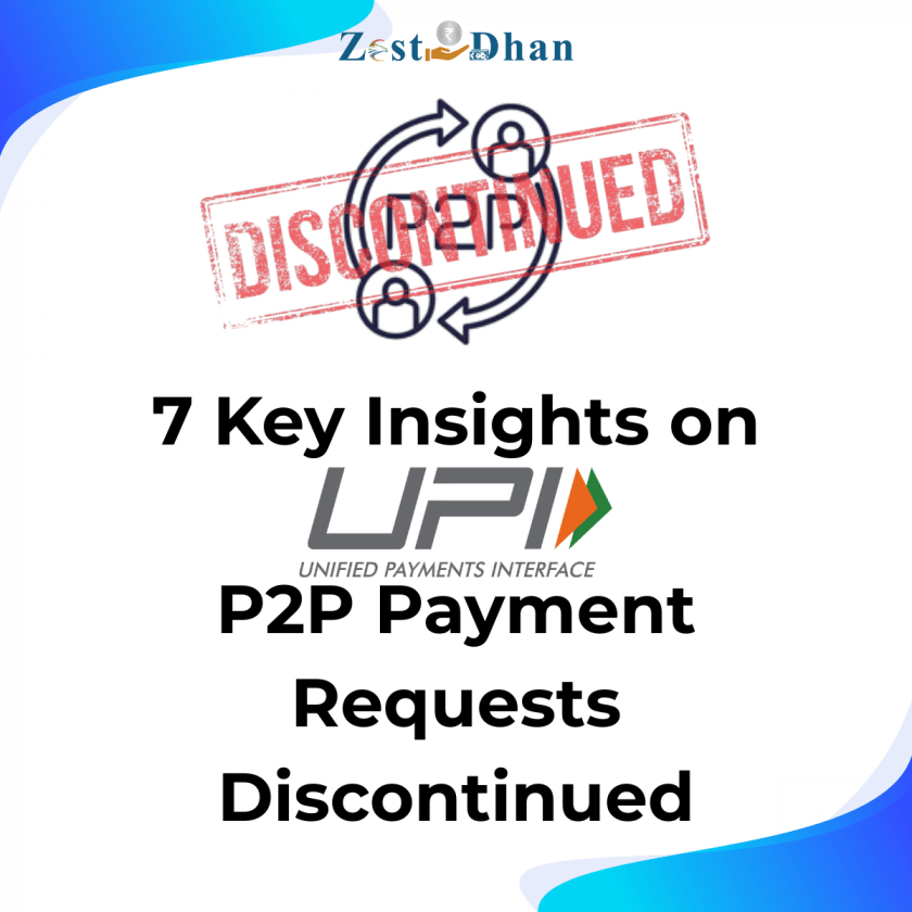 7 Key Insights on UPI P2P Payment Requests Discontinued